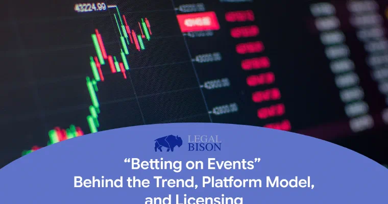 We Analyze the “Betting on Events” Trend: Which Business Models Count as One and What Licenses They Require image