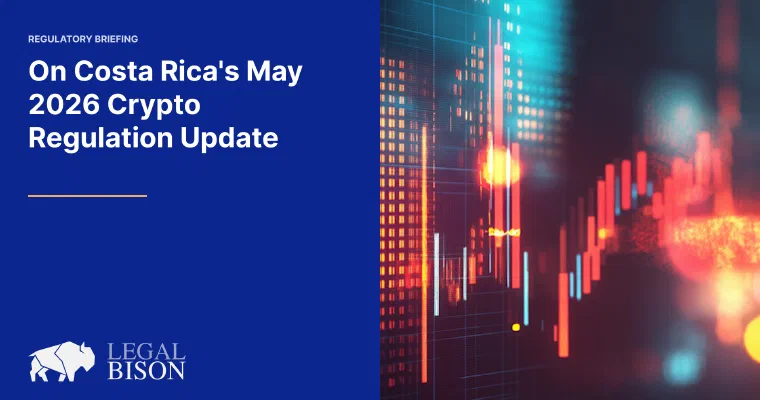 Costa Rica May 2026 Crypto Regulation Update