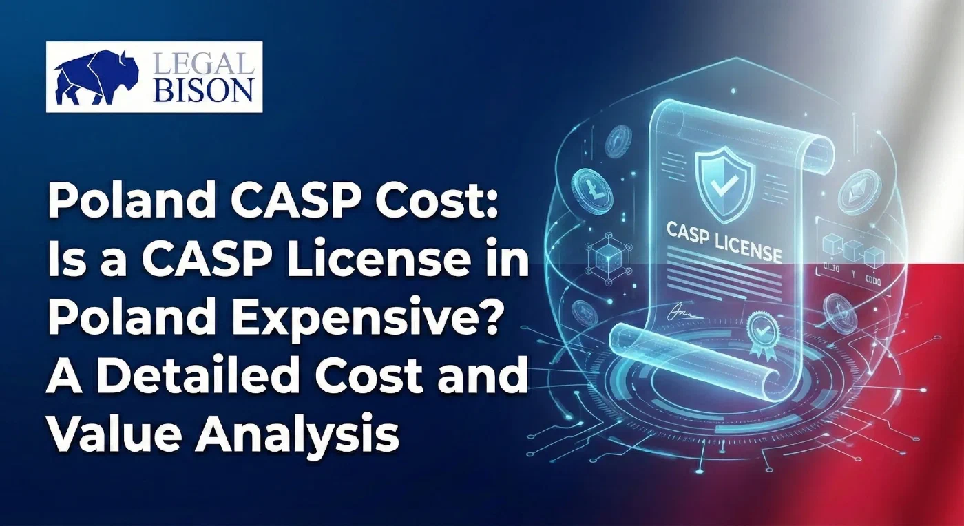 Poland CASP Cost: Is a CASP License in Poland Expensive? A Detailed Cost and Value Analysis in 2026 image