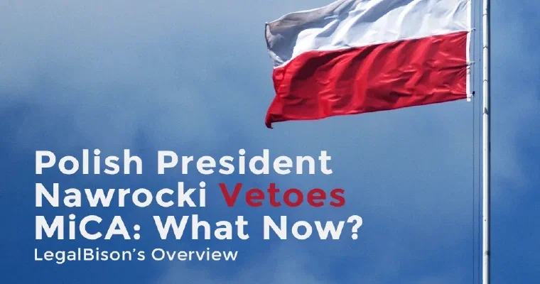Poland Vetoes the MiCA Bill: What’s Next for Polish VASPs? image