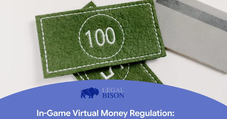 Regulated In-Game Currency Compliance: When Does an In-Game Virtual Money Trigger a License? image