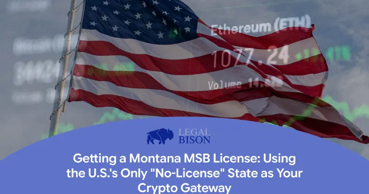 Getting a Montana MSB License: Using the U.S.’s Only “No-License” State as Your Crypto Gateway image