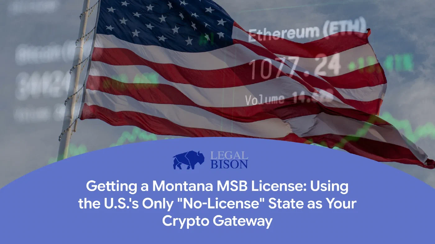Getting a Montana MSB License: Using the U.S.’s Only “No-License” State as Your Crypto Gateway image