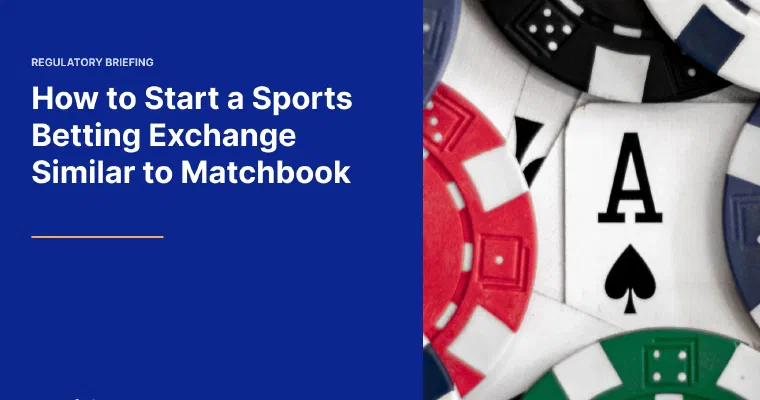 How to Start a Sports Betting Exchange Similar to Matchbook image
