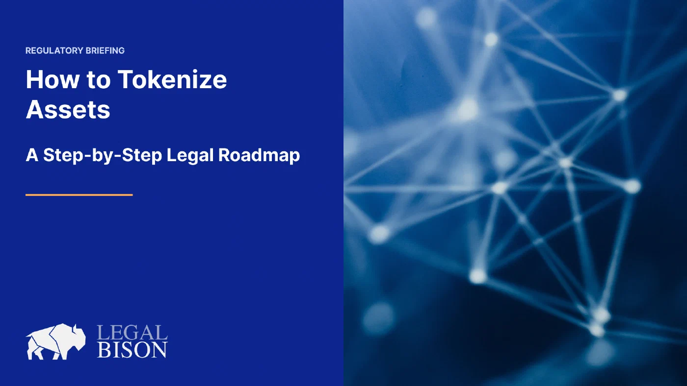 How to Tokenize Assets - A Step-by-Step Legal Roadmap