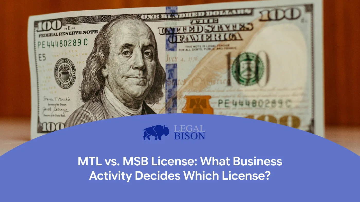 MTL vs. MSB License: What Business Activity Triggers Which License? image