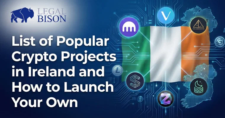 List of Popular Crypto Projects in Ireland and How to Launch Your Own image