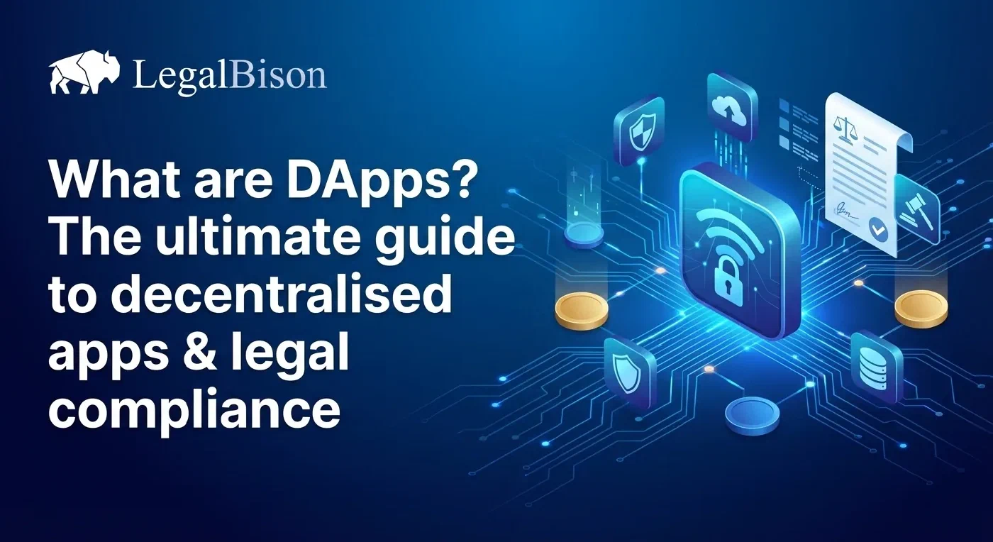 What Are DApps? The Ultimate Guide to Decentralised Apps & Legal Compliance image